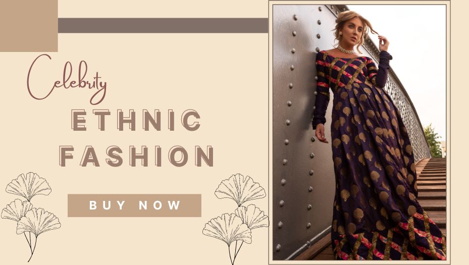 Celebrity-Inspired Indian Ethnic Fashion Trends to Try