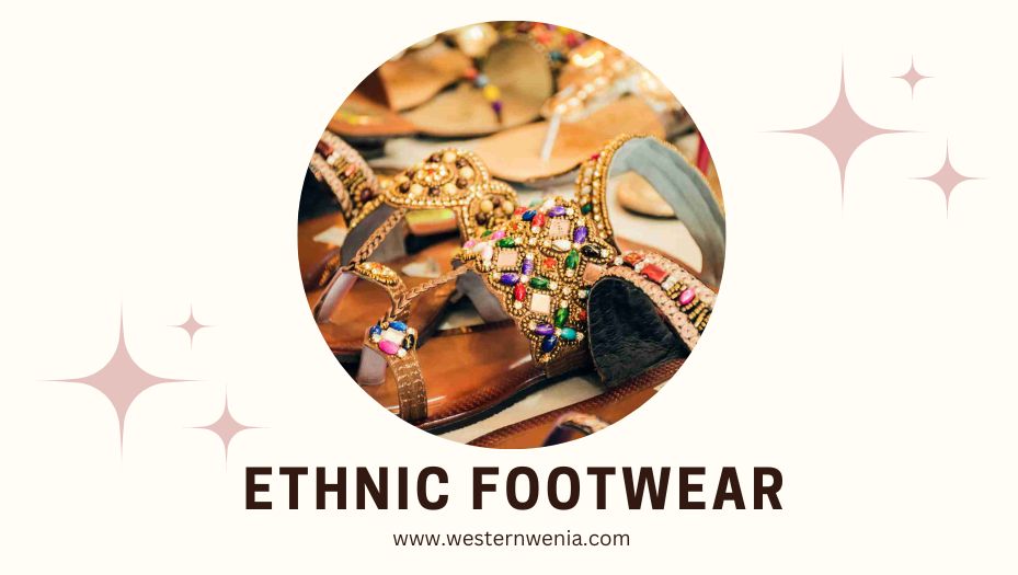 Trending Indian Ethnic Footwear Styles for Women